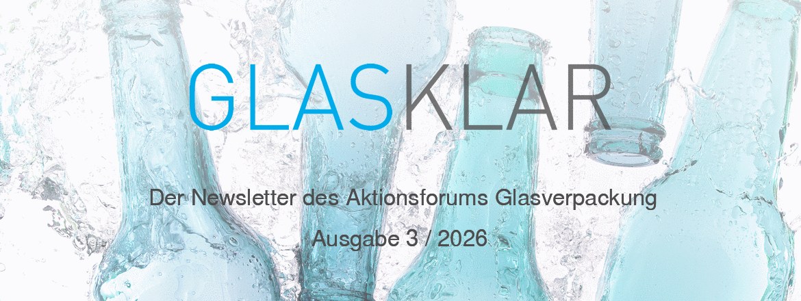 GLASKLAR - Der Newsletter des Aktionsforums Glasverpackung